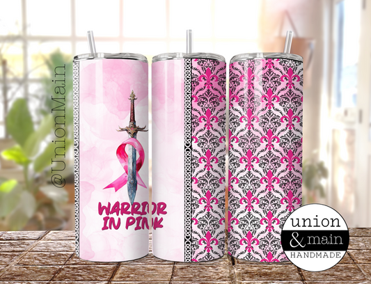 Warrior In Pink Tumbler